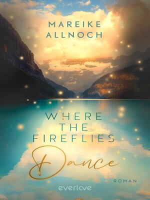 cover image of Where the Fireflies Dance